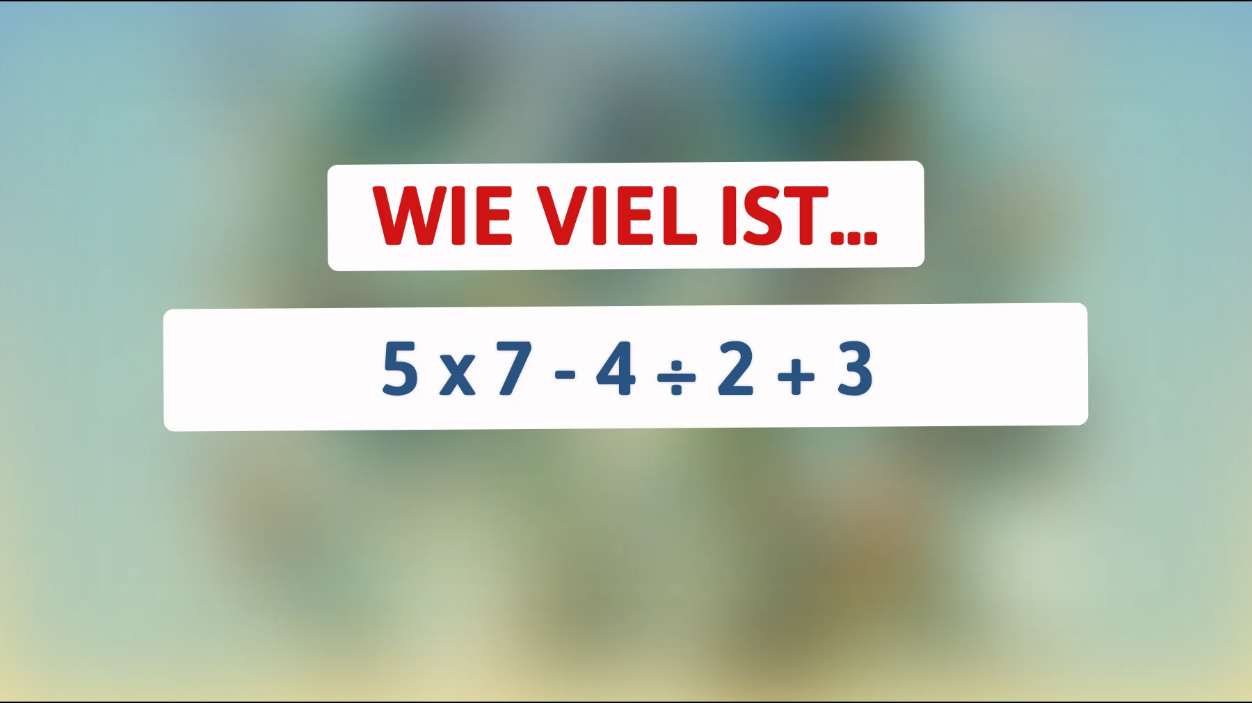 Nur wahre Denksportprofis können dieses mathematische Rätsel lösen: Bekommst du es hin?"