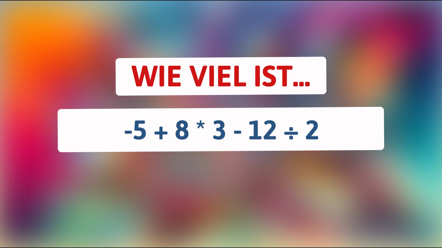 Nur wahre Genies können dieses mathematische Rätsel in Sekundenschnelle lösen! Teste dein Können jetzt!"